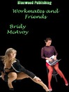 Workmates and Friends (eBook)